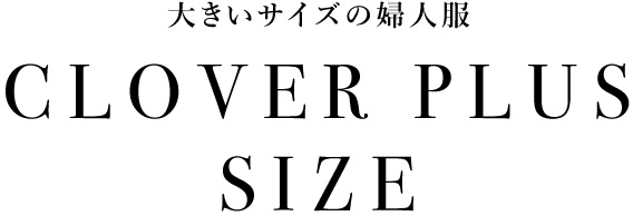 CLOVER PLUS SIZE