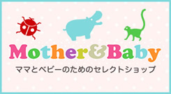 MOTHER&BABY