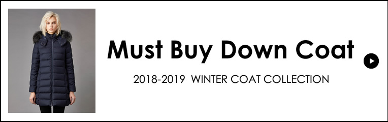Must Buy Down Coat
2018-2019 WINTER COAT COLLECTION