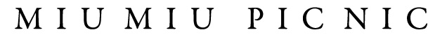 MIU MIU PIC NIC